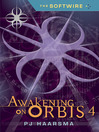 Awakening on Orbis (eBook): Softwire Series, Book 4
